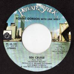Robert Gordon : Sea Cruise (ft. Link Wray)